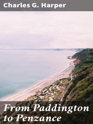 cover image of From Paddington to Penzance